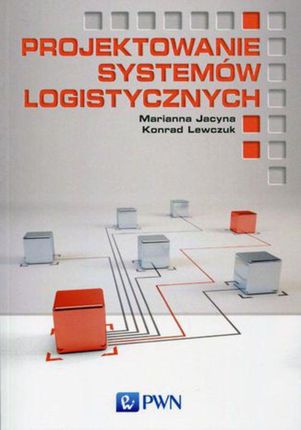 Projektowanie systemów logistycznych.
