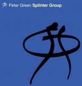 Peter Green: Splinter Group [CD]