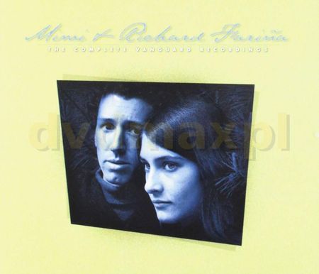 Mimi & Richard Farina: The Complete Vanguard Recordings [2CD]