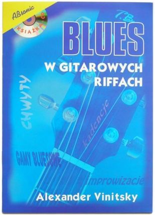 Blues w gitarowych riffach (książka + CD)