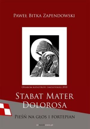 Stabat Mater Dolorosa - smoleńska (E-book)