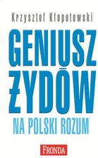 Zdjęcie Geniusz Żydów na polski rozum - Szubin