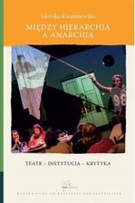 Zdjęcie Między hierarchią a anarchią - Pajęczno