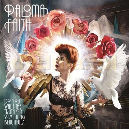 Paloma Faith: Do You Want the Truth or Something Beautiful? [Winyl]