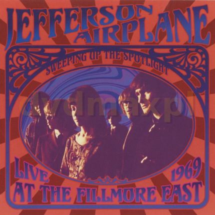 Jefferson Airplane: Sweeping Up The Spotlight Live At The Fillmore East [CD]