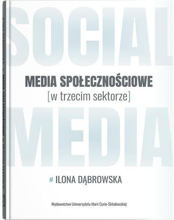 Media społecznościowe w trzecim sektorze