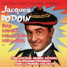 Płyta kompaktowa Jacques Bodoin: Le Chansonnier. Humoriste. Imitateur [CD] - zdjęcie 1