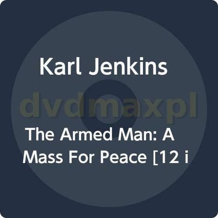 Płyta winylowa Karl Jenkins: The Armed Man - A Mass For Peace