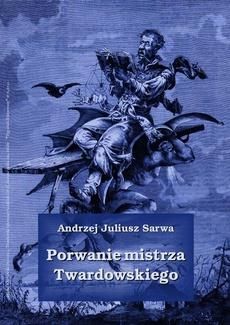 Porwanie mistrza Twardowskiego (MP3)