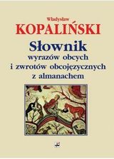 Zdjęcie Słownik wyrazów obcych i zwrotów obcojęzycznych z almanache (wyd. 10) - Puławy