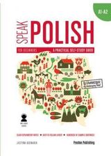 Speak polish a practical self study guide part 1 levels a1-a2 + mp3 wyd. 2