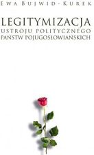 Zdjęcie Legitymizacja ustroju politycznego państw pojugosłowiańskich - Opalenica