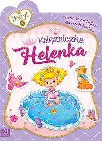 Księżniczka Helenka Książeczka z naklejkami dla przedszkolaków.