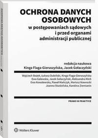 Ochrona Danych Osobowych W Postępowaniach Sądowych I Przed Organami ...