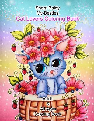Sherri Baldy My-Besties Cat Lovers Coloring Book (Baldy Sherri Ann)