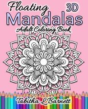 https://image.ceneostatic.pl/data/products/86079258/f-floating-mandalas-adult-coloring-book-barnett-tabitha-l.jpg