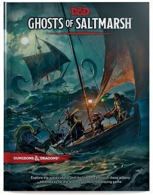 Dungeons & Dragons Ghosts of Saltmarsh Hardcover Book  (Wizards RPG Team)