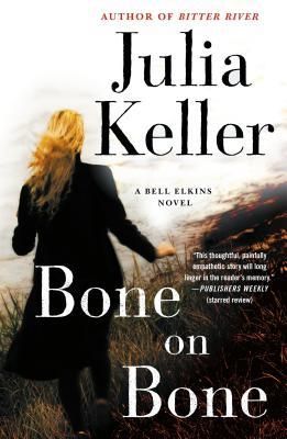 Bone on Bone (Keller Julia)