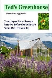 Ted S Greenhouse Creating A Four Season Passive Solar Greenhouse From The Ground Up Literatura Obcojezyczna Ceny I Opinie Ceneo Pl