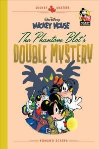 Disney Masters Vol. 5: Romano Scarpa: Walt Disney's Mickey Mouse: The Phantom Blot's Double Mystery