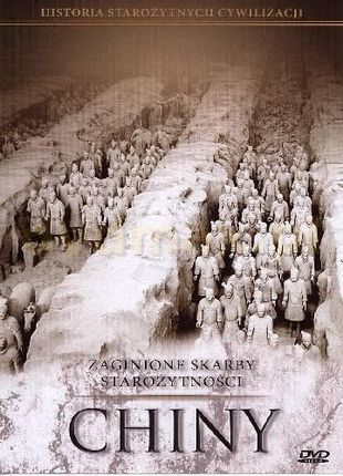 Chiny (seria Historia starożytnych cywilizacji) (DVD)