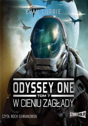 Odyssey One. Tom 7. W cieniu zagłady.