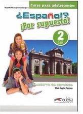 Podręcznik szkolny Espanol por supuesto 2-A2 ćwiczenia wersja w kolorze - zdjęcie 1