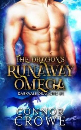 The Dragon's Runaway Omega: An MM Mpreg Romance