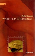 Zdjęcie Wybór pism estetycznych Michał Sobeski - Żuromin