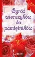 Zdjęcie Ogrody wierszyków do pamiętników - Tyczyn