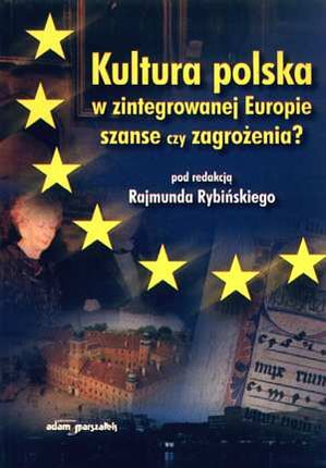 Kultura polska w zintegrowanej Europie