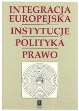 Zdjęcie Integracja europejska-Instytucje/Polityka/Prawo - Nieszawa