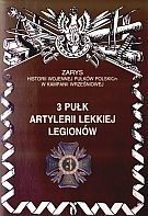 3 pułk artylerii lekkiej legionów zarys historii wojennej pułków polskich w kampanii wrześniowej zeszyt 121