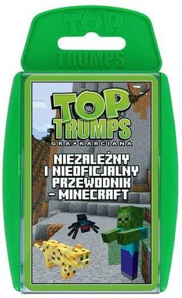 Top Trumps: Minecraft Niezależny I Nieoficjalny Przewodnik
