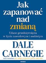 Zdjęcie JAK ZAPANOWAĆ NAD ZMIANĄ UDANE PRZEDSIĘWZIĘCIA W ŻYCIU ZAWODOWYM I OSOBISTYM - Szamocin