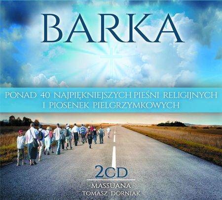 Barka - Najpiękniejsze pieśni religijne.. 2CD