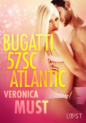 Bugatti 57SC Atlantic - opowiadanie erotyczne (EPUB)