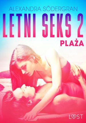 Letni seks 2: Plaża - opowiadanie erotyczne (EPUB)