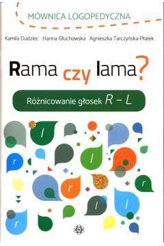 Rama czy lama? Różnicowanie głosek R - L