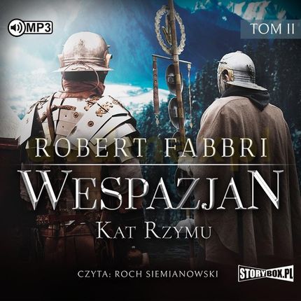 Kat Rzymu. Wespazjan (Tom 2) - Robert Fabbri [AUDIOBOOK]
