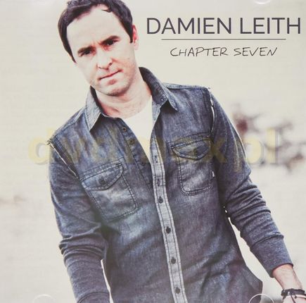 Damien Leith: Chapter Seven [CD]