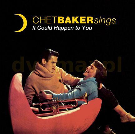 Chet Baker: Chet Baker - Sings-It Could Happen [CD]