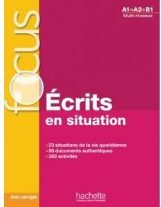 FOCUS Ecrits en situation - podręcznik + klucz odp.