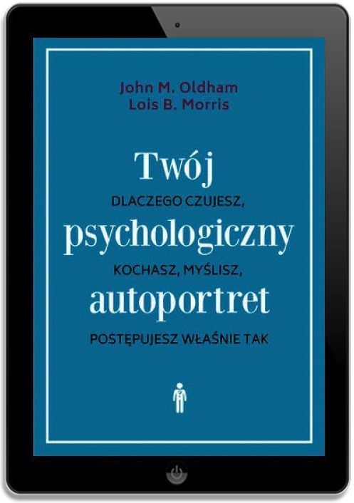 Twój psychologiczny autoportret. - zdjęcie 1 Twój psychologiczny autoportret.