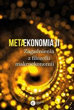 Zdjęcie Metaekonomia II. Zagadnienia z filozofii makroekonomii - Drobin