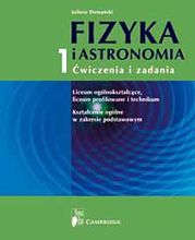 Fizyka i astronomia 1 Ćwiczenia i zadania