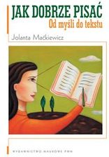 Zdjęcie Jak dobrze pisać od myśli do tekstu - Biskupiec