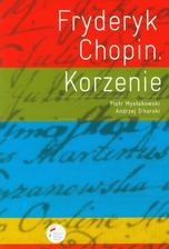 Zdjęcie Fryderyk Chopin Korzenie - Szczecin