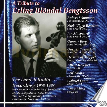 Erling Blondal Bengtsson: A Tribute To Erling Blondal Bengtsson - The Danish Radio Recordings 1958-1998 (2CD)