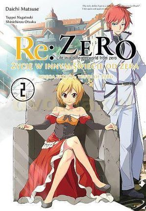 Re: Zero - Truth of Zero (Tom 2) - Tappei Nagatsuki [KOMIKS]